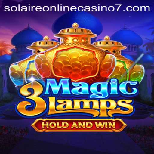 3MagicLamps: A Shimmering Journey into Solaire Online Casino Adventure