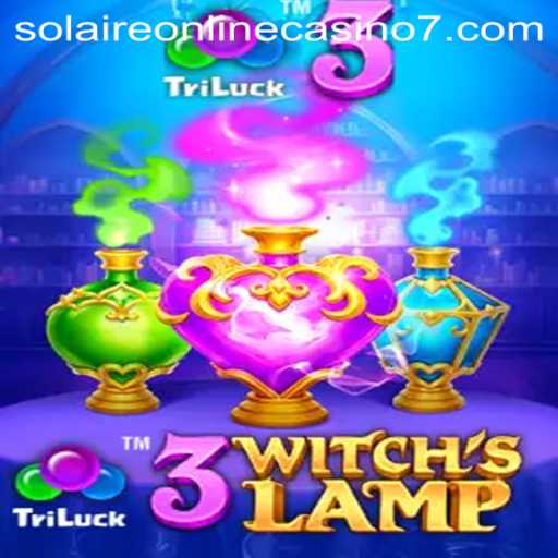 Discovering the Enchantment of 3WitchsLamp at Solaire Online Casino