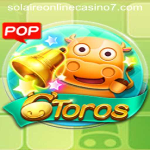 Exploring the Thrilling World of 6Toros at Solaire Online Casino