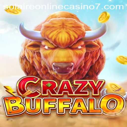 Discovering the Thrills of CRAZYBUFFALO at Solaire Online Casino