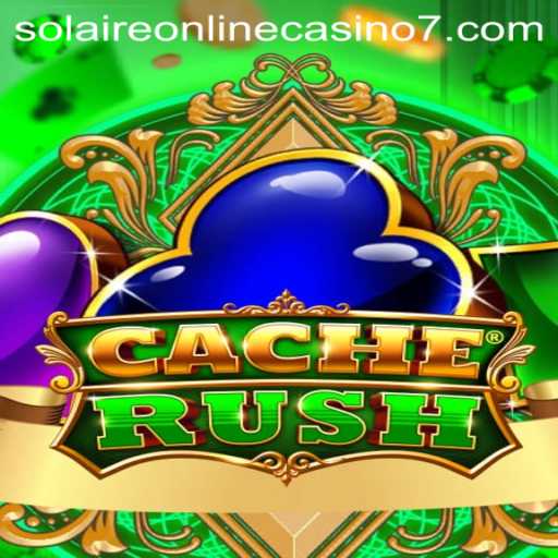 CacheRush: The Thrilling Game Experience at Solaire Online Casino