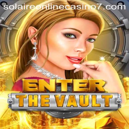 EntertheVault: Exploring the Thrills and Strategy Behind the Game