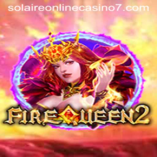 Discover the Enchantment of FireQueen2 at Solaire Online Casino