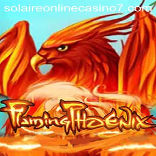 FlamingPhoenix: A Thrilling New Adventure in Solaire Online Casino