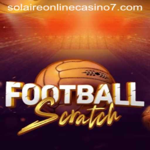 Exciting Gameplay of FootballScratch at Solaire Online Casino