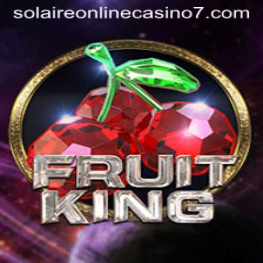 An Exciting Journey with FruitKing at Solaire Online Casino