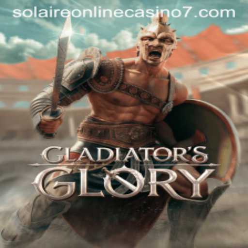 Exploring the World of GladiatorsGlory and Solaire Online Casino