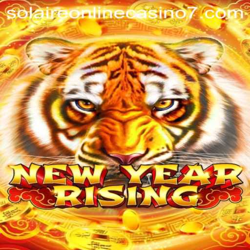 NewYearRising: The Innovative Addition to Solaire Online Casino