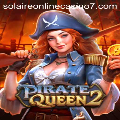 Explore the High Seas with PirateQueen2 at Solaire Online Casino
