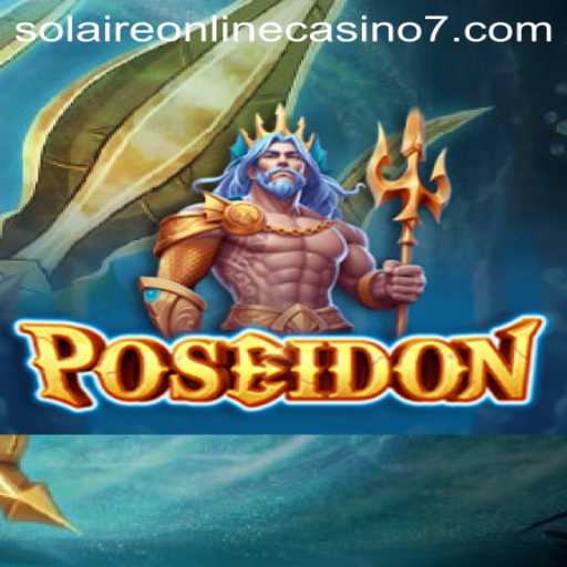 Dive into the Exciting World of Poseidon at Solaire Online Casino