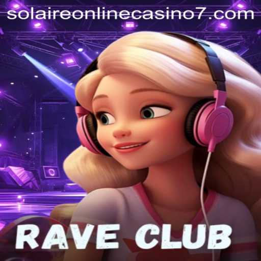 RaveClub: The Exciting World of Solaire Online Casino