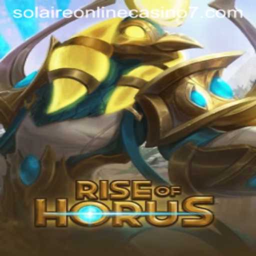 Rise of Horus: An Exciting Adventure at Solaire Online Casino