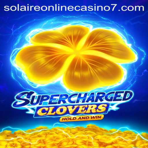 Discover the Excitement of SchargedClovers at Solaire Online Casino