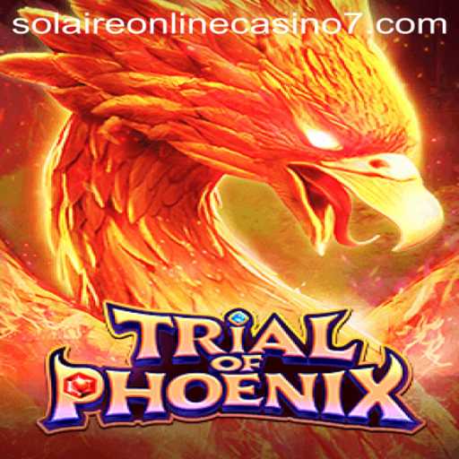 Unveiling TrialofPhoenix: Immersive Gaming Meets Solaire Online Casino