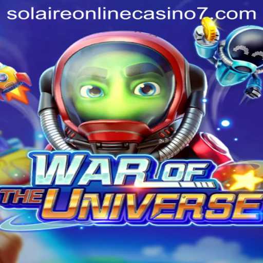Explore the Thrilling World of WAROFTHEUNIVERSE: The Boundless Adventure Awaits