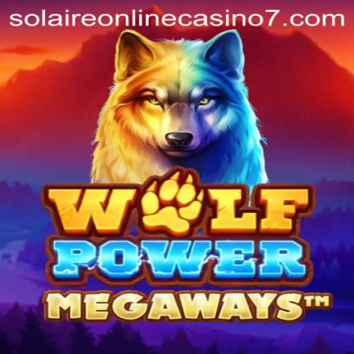 Exploring the Thrills of WolfPowerMega at Solaire Online Casino